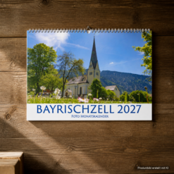 Bayrischzell Monatskalender 2027 Fotoedition