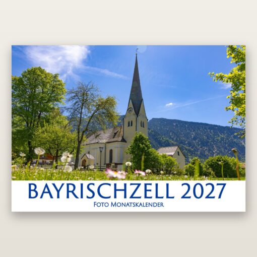 Titelblatt des Bayrischzell Monatskalenders 2027
